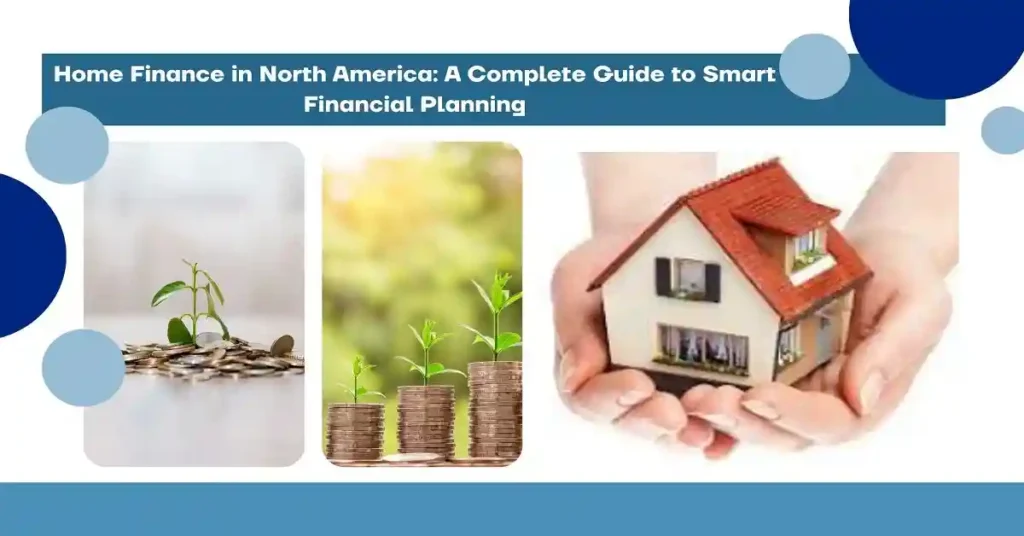 Home Finance in North America